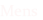 Mens
